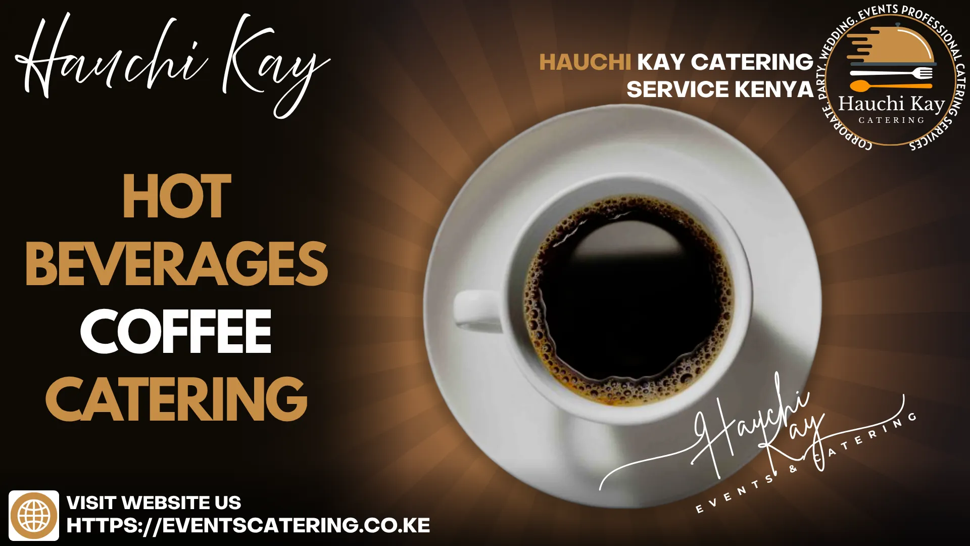 Hauchi Kay Hot beverages coffee cATERING