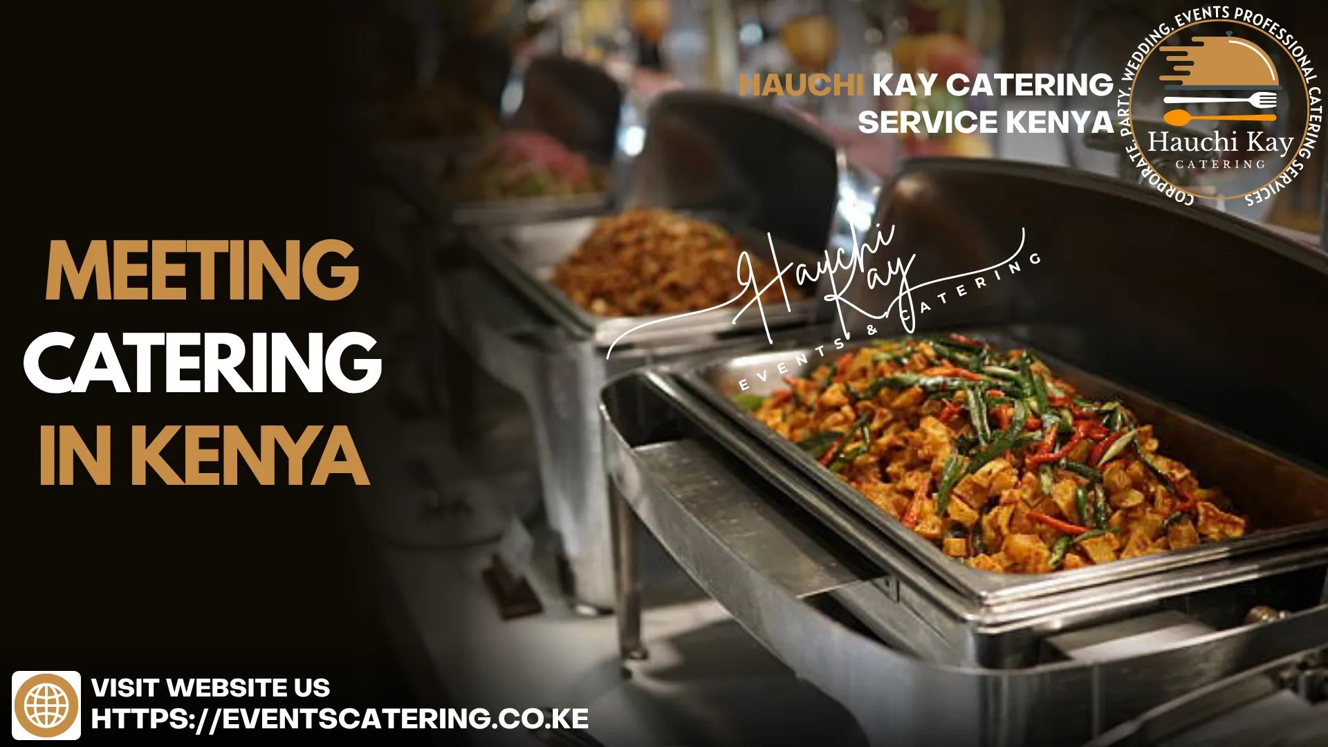 MEETING Catering in Kenya