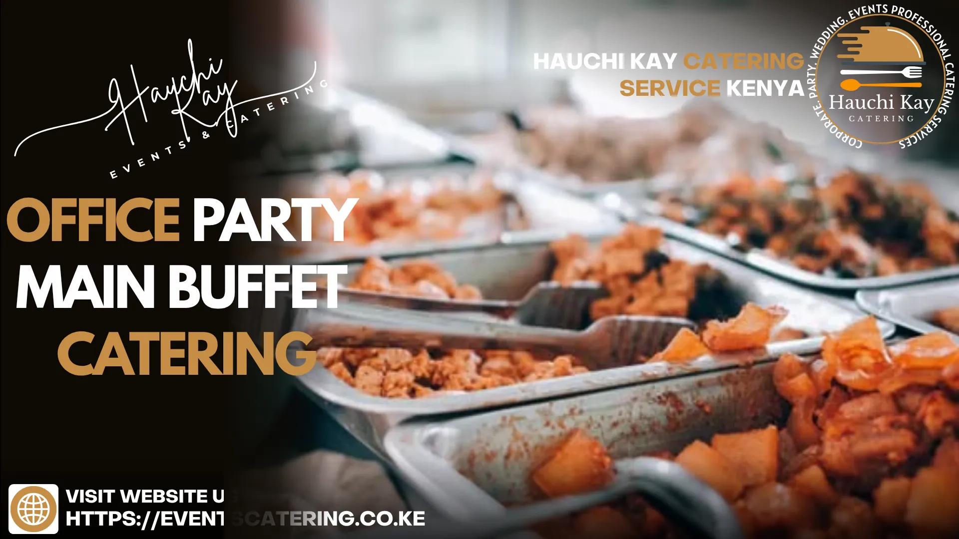 OFFICE party Main buffet Catering