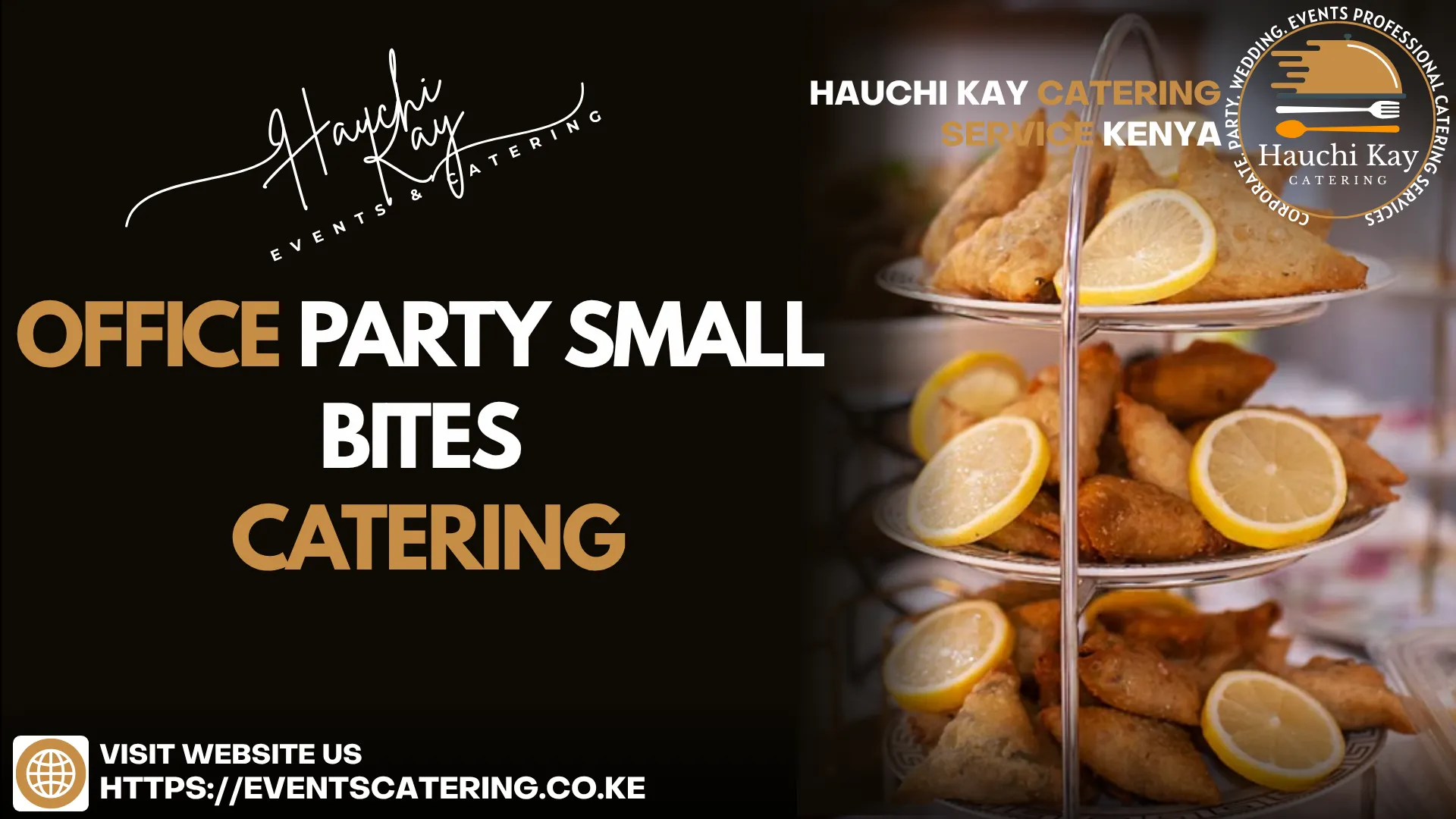 OFFICE party Small bites Catering