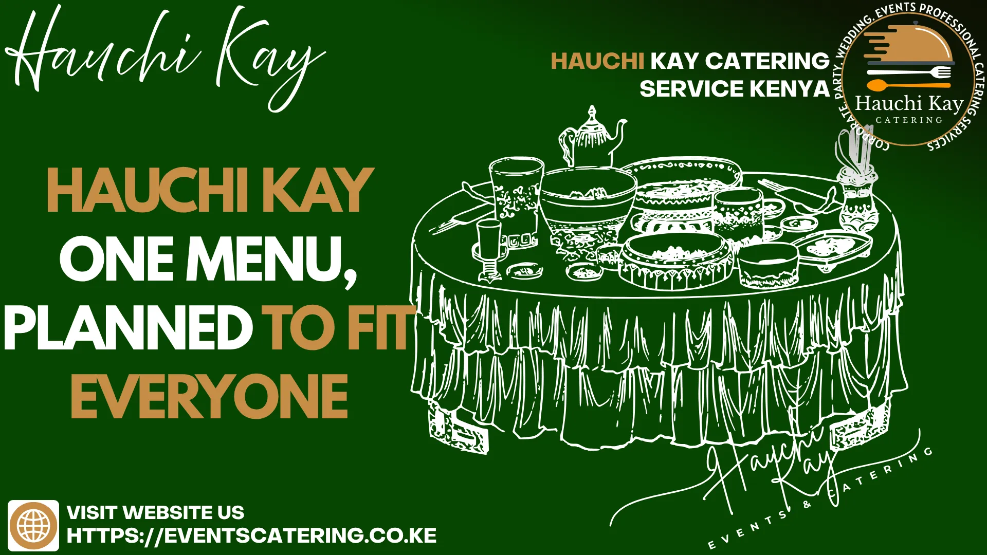 hauchi kay One menu, planned to fit everyone