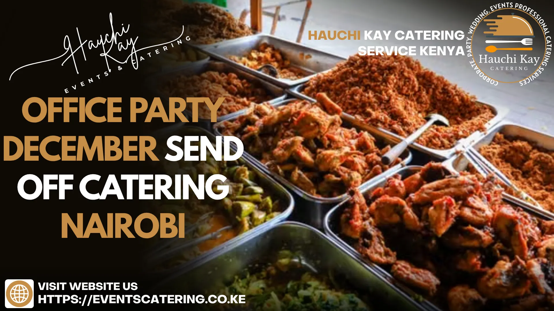 office party December send off Catering nairobi