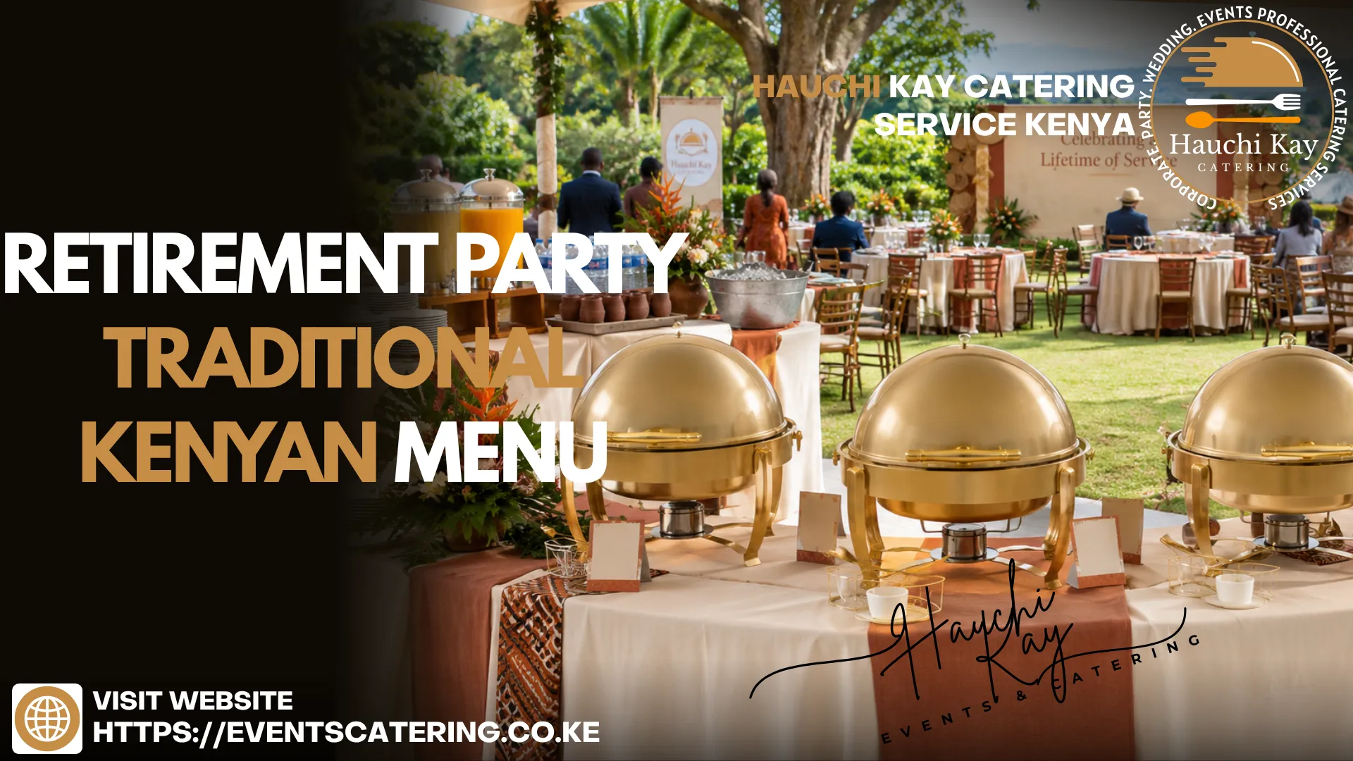 retirement party TRADITIONAL KENYAN MENU